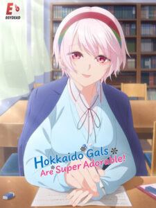 مشاهدة انمي Hokkaido Gals Are Super Adorable الحلقة 6 مترجمة