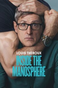 مشاهدة فيلم Louis Theroux Inside the Manosphere 2026 مترجم