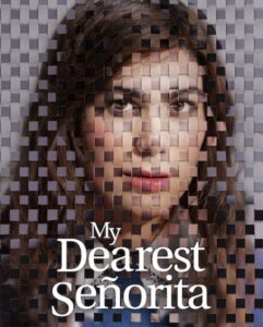 مشاهدة فيلم My Dearest Senorita 2026 مترجم