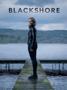 مشاهدة مسلسل Blackshore الموسم الاول الحلقة 3 مترجمة