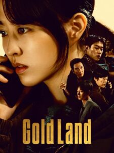 مشاهدة مسلسل Gold Land الحلقة 5 مترجمة