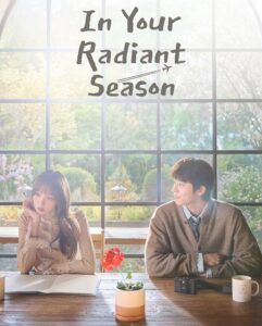مشاهدة مسلسل In Your Radiant Season الحلقة 12 مترجمة