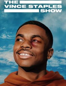 مشاهدة مسلسل The Vince Staples Show الموسم الاول الحلقة 4 مترجمة