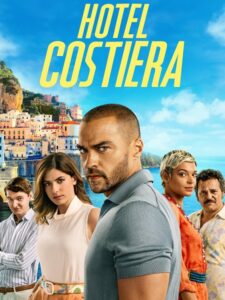 مشاهدة مسلسل Hotel Costiera الموسم الاول الحلقة 2 مترجمة