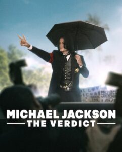 مشاهدة مسلسل Michael Jackson The Verdict الحلقة 1 مترجمة