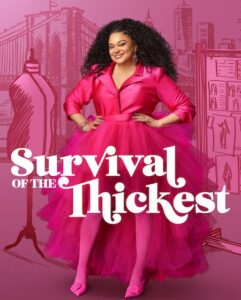 مشاهدة مسلسل Survival of the Thickest الموسم الثالث الحلقة 1 مترجمة