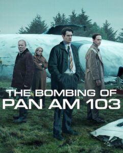 مشاهدة مسلسل The Bombing of Pan Am 103 الحلقة 6 مترجمة