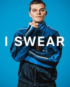 مشاهدة فيلم I Swear 2025 مترجم