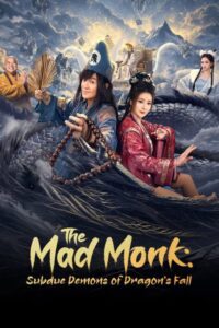 الراهب المجنون: قهر الشياطين The Mad Monk: Subdue Demons الحلقة 15 مترجمة