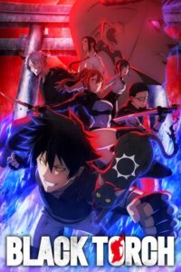 مشاهدة انمي Black Torch الحلقة 10 مترجمة
