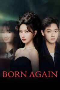 مشاهدة مسلسل الولادة الجديدة Born Again الحلقة 18 مترجمة