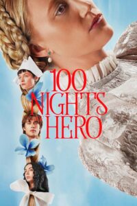 مشاهدة فيلم 100 Nights of Hero 2025 مترجم