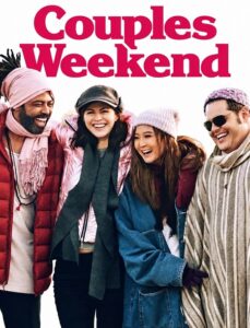 مشاهدة فيلم Couples Weekend 2026 مترجم