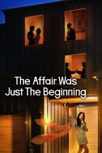مشاهدة مسلسل The Affair Was Just the Beginning الحلقة 6 مترجمة
