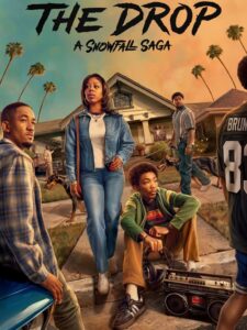 مشاهدة مسلسل The Drop A Snowfall Saga الموسم الاول الحلقة 3 مترجمة