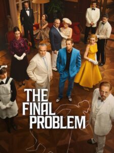 مشاهدة مسلسل The Final Problem الحلقة 2 مترجمة